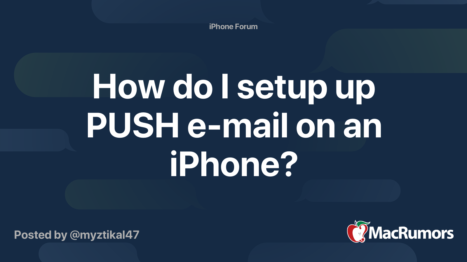 How Do I Setup Up PUSH E mail On An IPhone MacRumors Forums