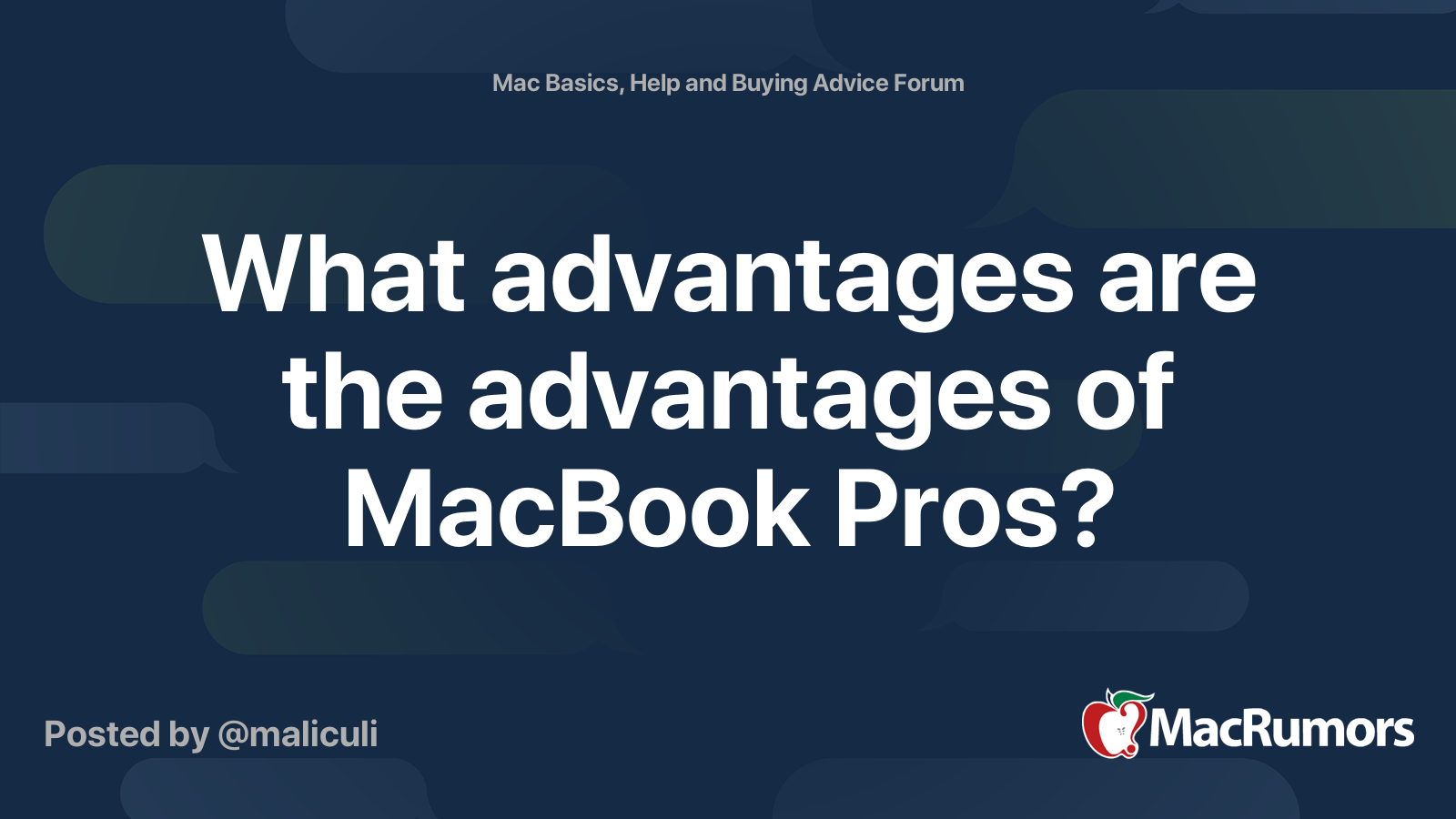What advantages are the advantages of MacBook Pros? MacRumors Forums