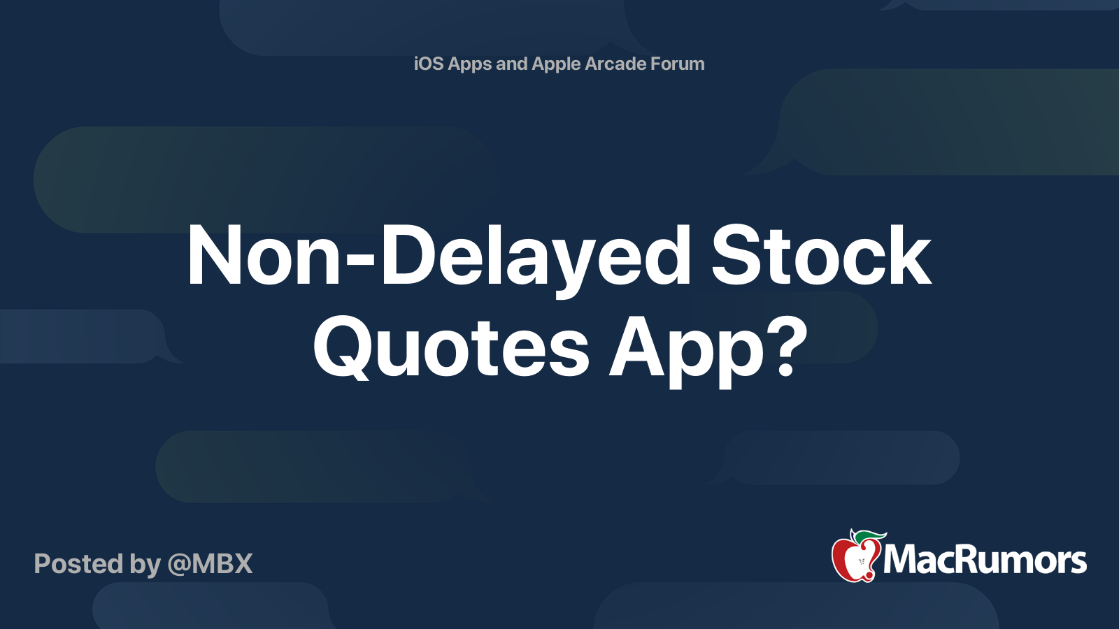 NonDelayed Stock Quotes App? MacRumors Forums