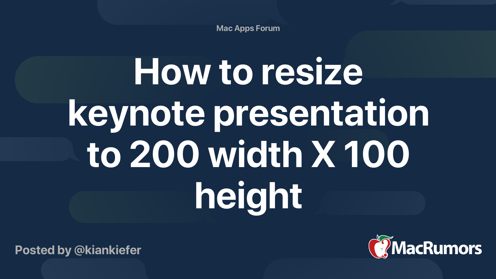 How to resize keynote presentation to 200 width X 100 height