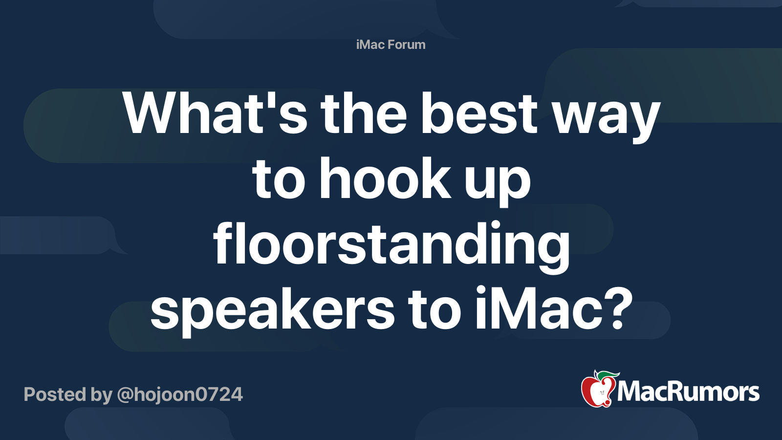 What's the best way to hook up floorstanding speakers to iMac