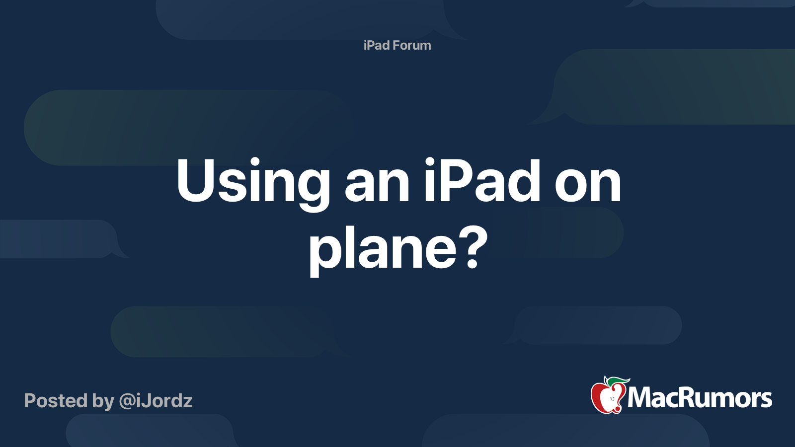 Using an iPad on plane? MacRumors Forums