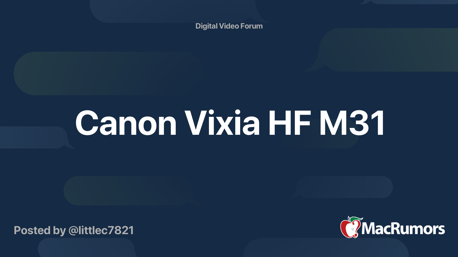 Canon Vixia Hf M31 Macrumors Forums