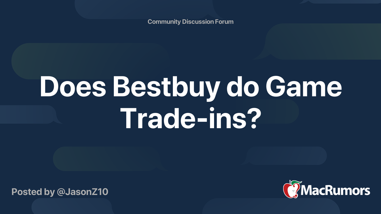 Does Bestbuy do Game Tradeins? MacRumors Forums