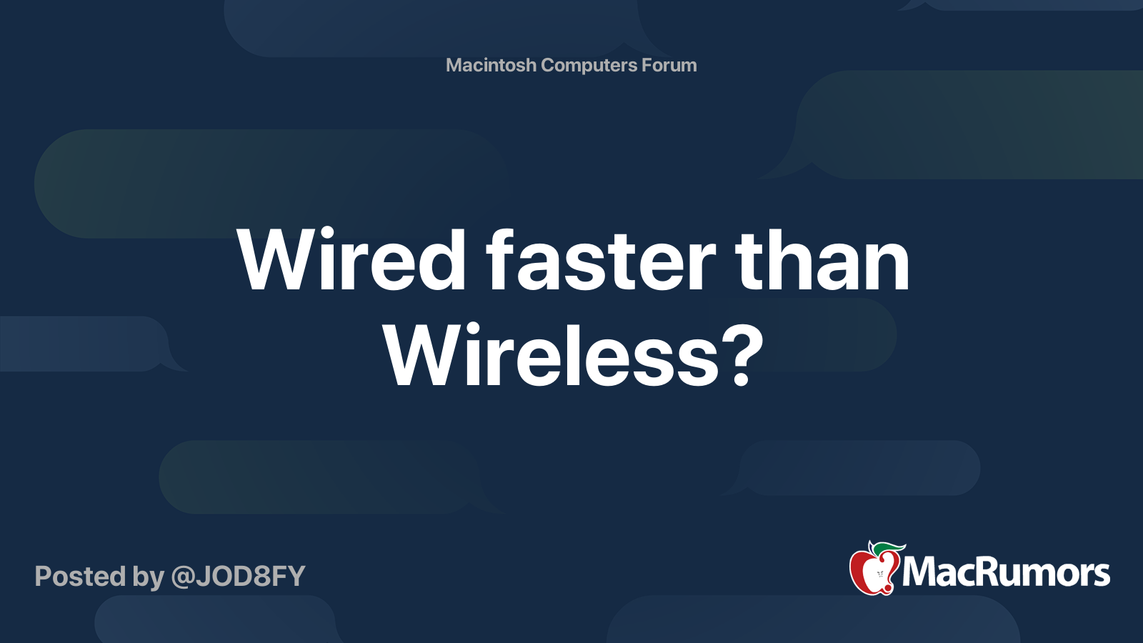 Wired faster than Wireless? MacRumors Forums