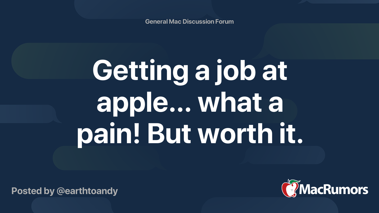 Getting a job at apple... what a pain! But worth it. MacRumors Forums