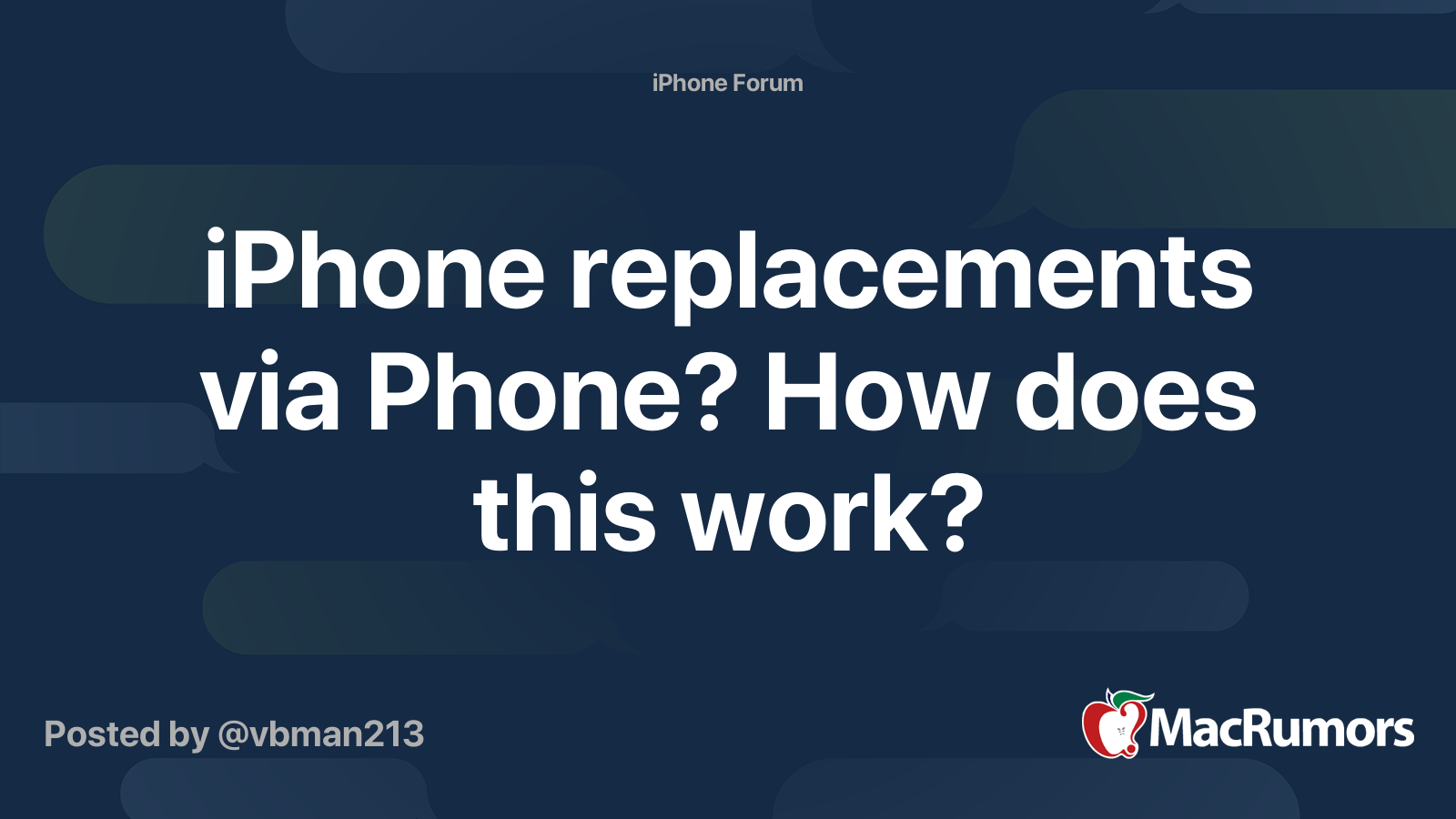iPhone replacements via Phone? How does this work? MacRumors Forums