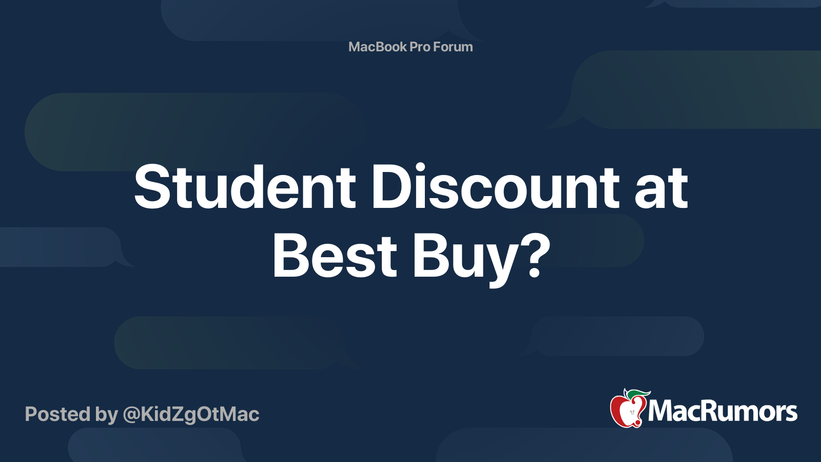 Student Discount at Best Buy? MacRumors Forums