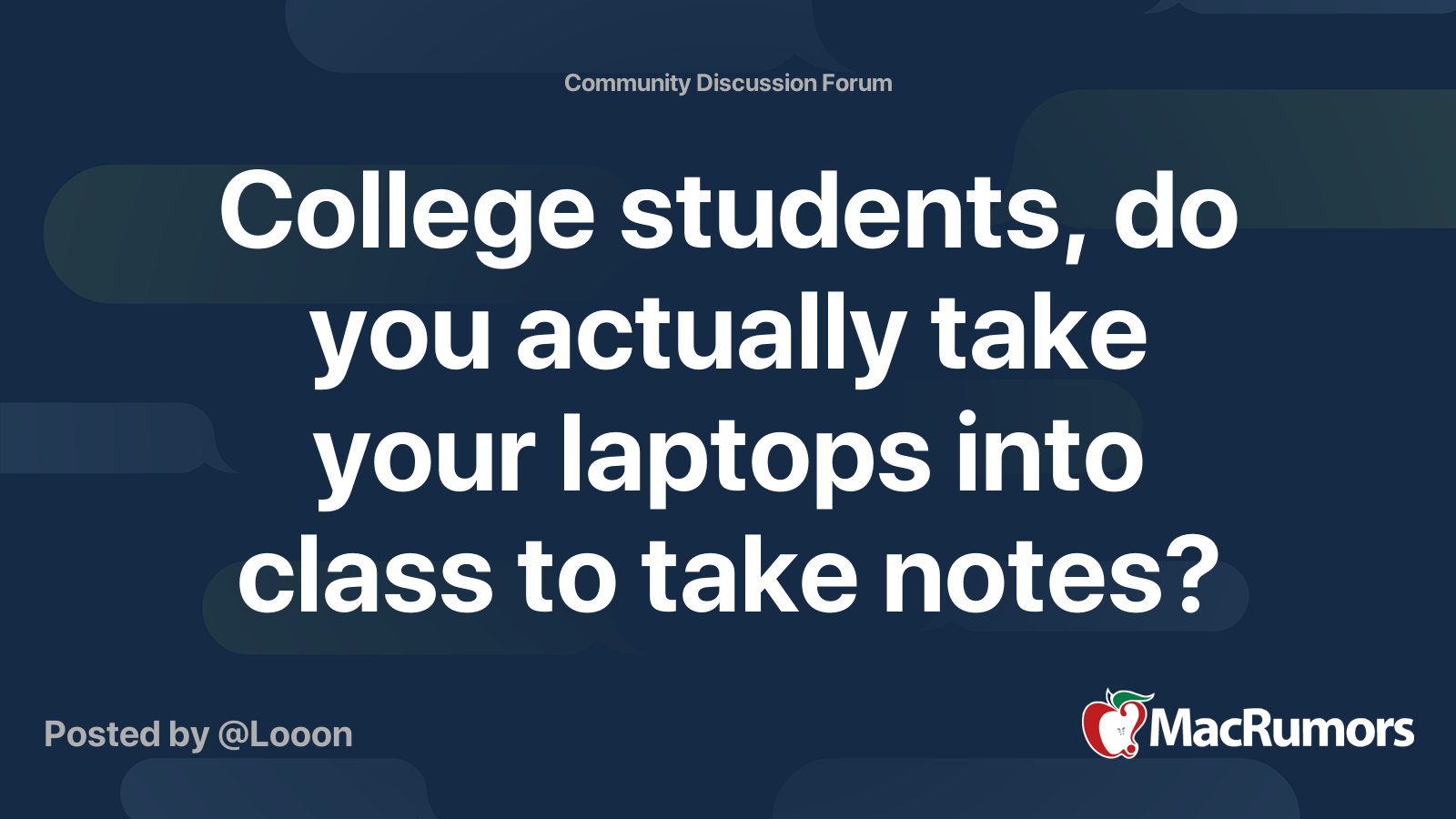 College students, do you actually take your laptops into class to take notes? MacRumors Forums