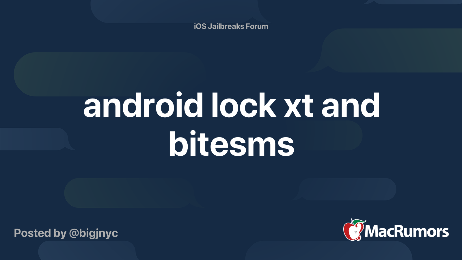 android lock xt and bitesms MacRumors Forums