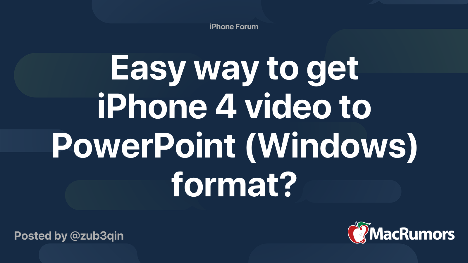 Easy Way To Get IPhone 4 Video To PowerPoint Windows Format