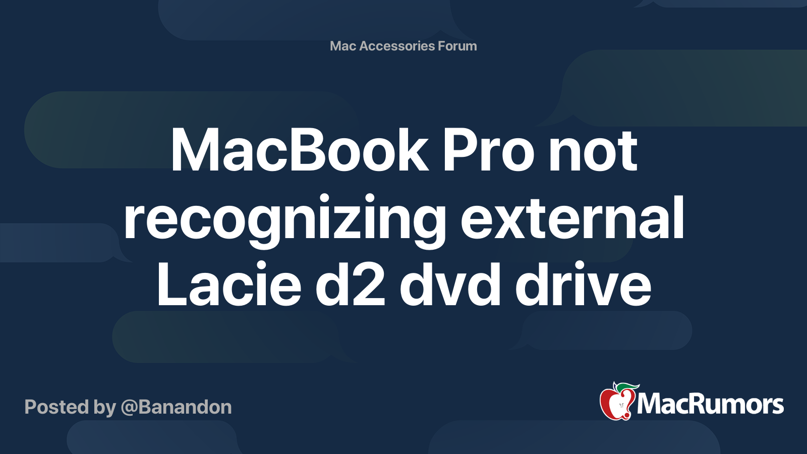 MacBook Pro not recognizing external Lacie d2 dvd drive MacRumors Forums