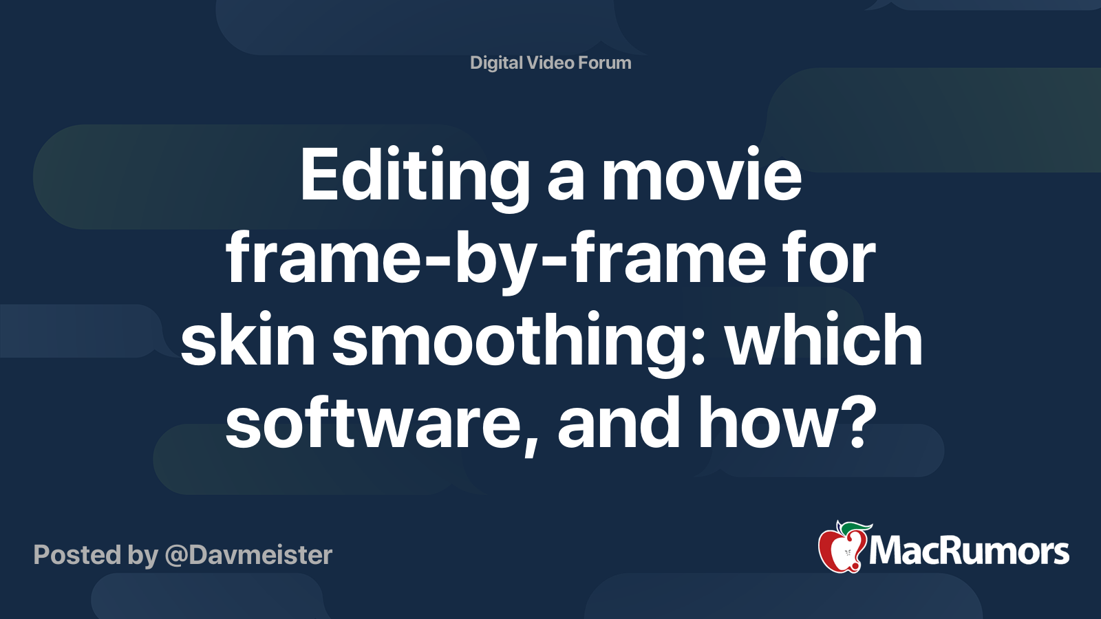 Editing a movie frame-by-frame for skin smoothing: which software, and ...
