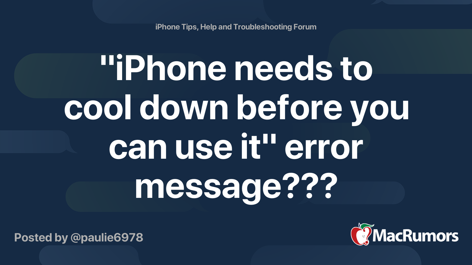 "iPhone needs to cool down before you can use it" error message
