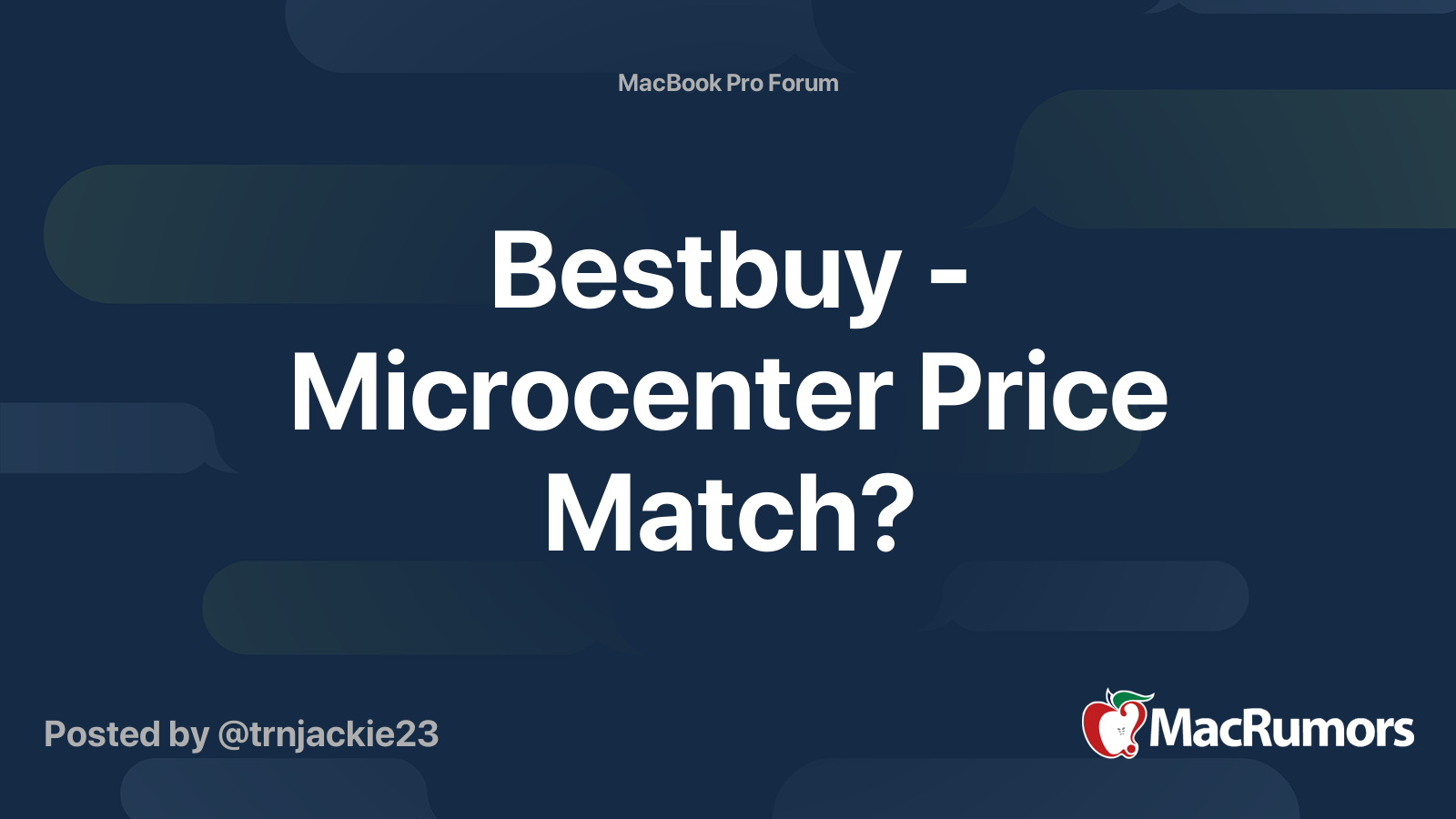 Bestbuy Microcenter Price Match? MacRumors Forums