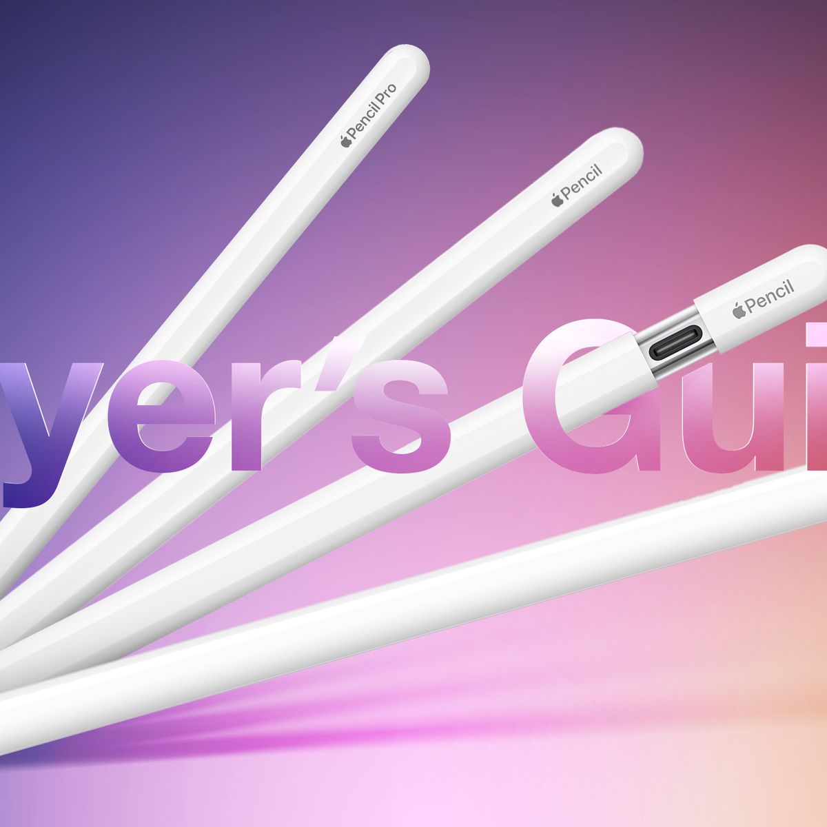 Apple-Pencil-Buyers-Guide-