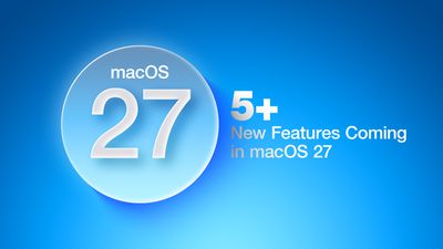 5 New Features Coming in macOS 27 Feature
