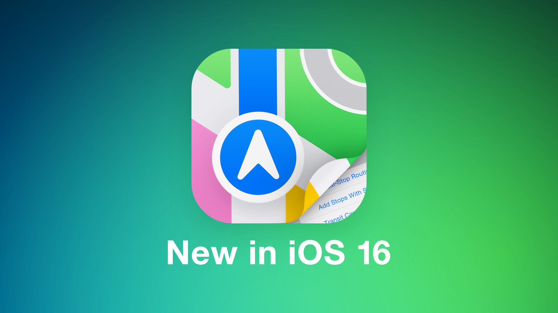 Nowość w Mapach w iOS 16: routing z wieloma stacjami, obsługa kart transportu publicznego i nie tylko