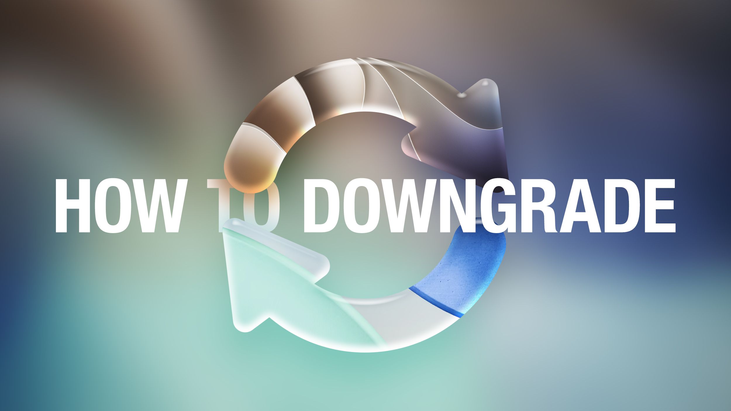 How to Downgrade From iOS 27 Beta to iOS 26