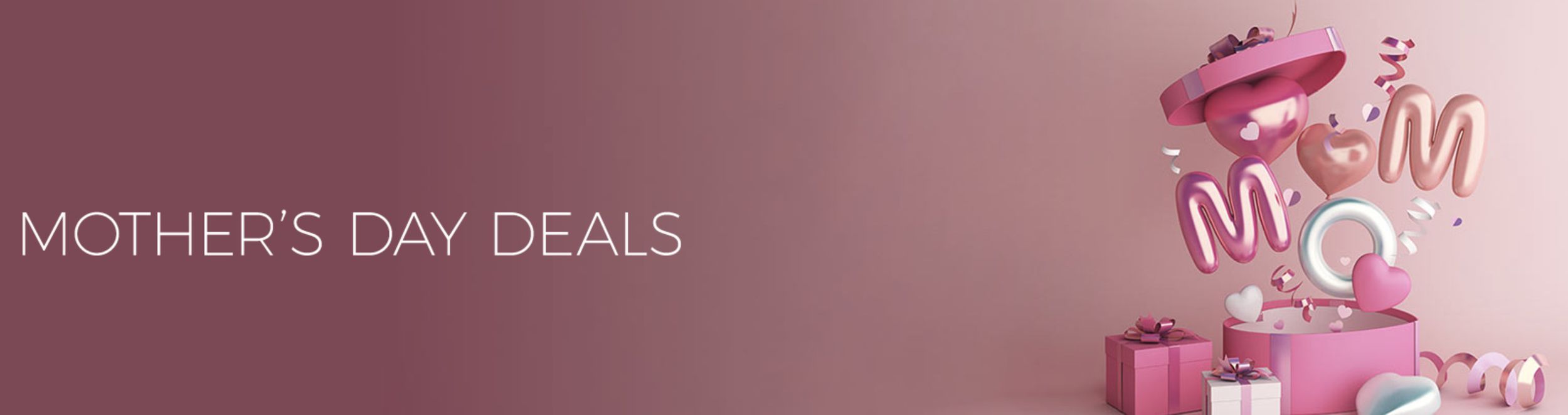 Mothers Day Deals Near Me