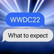 wwdc 22 upcoming square