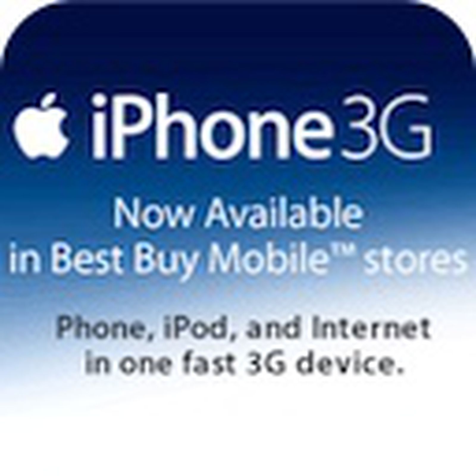 iPhone 3G Now Available At Best Buy - MacRumors