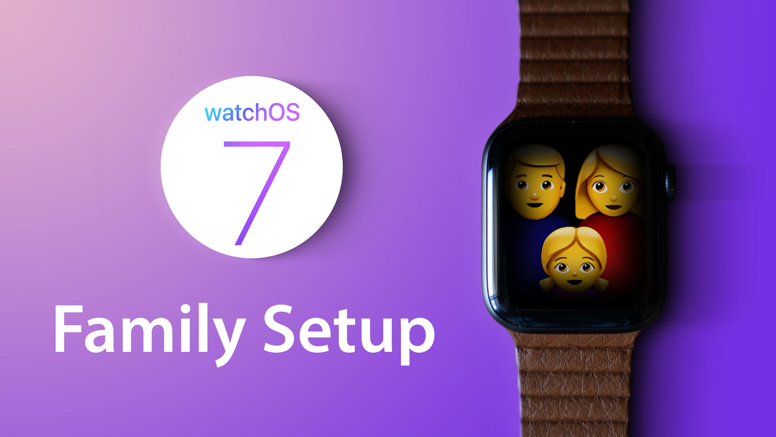 Watchos7 tips family setup