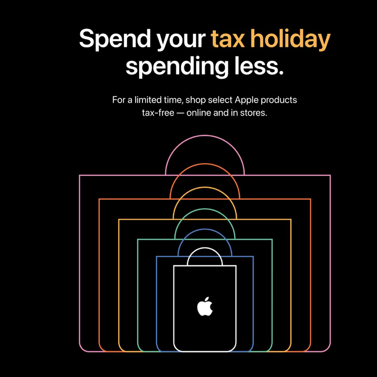 https://images.macrumors.com/t/KWUwStB0OsvLwgZr0dk7iVASRJo=/1200x1200/smart/article-new/2023/07/Apple-2023-Sales-Tax-Holidays.jpg