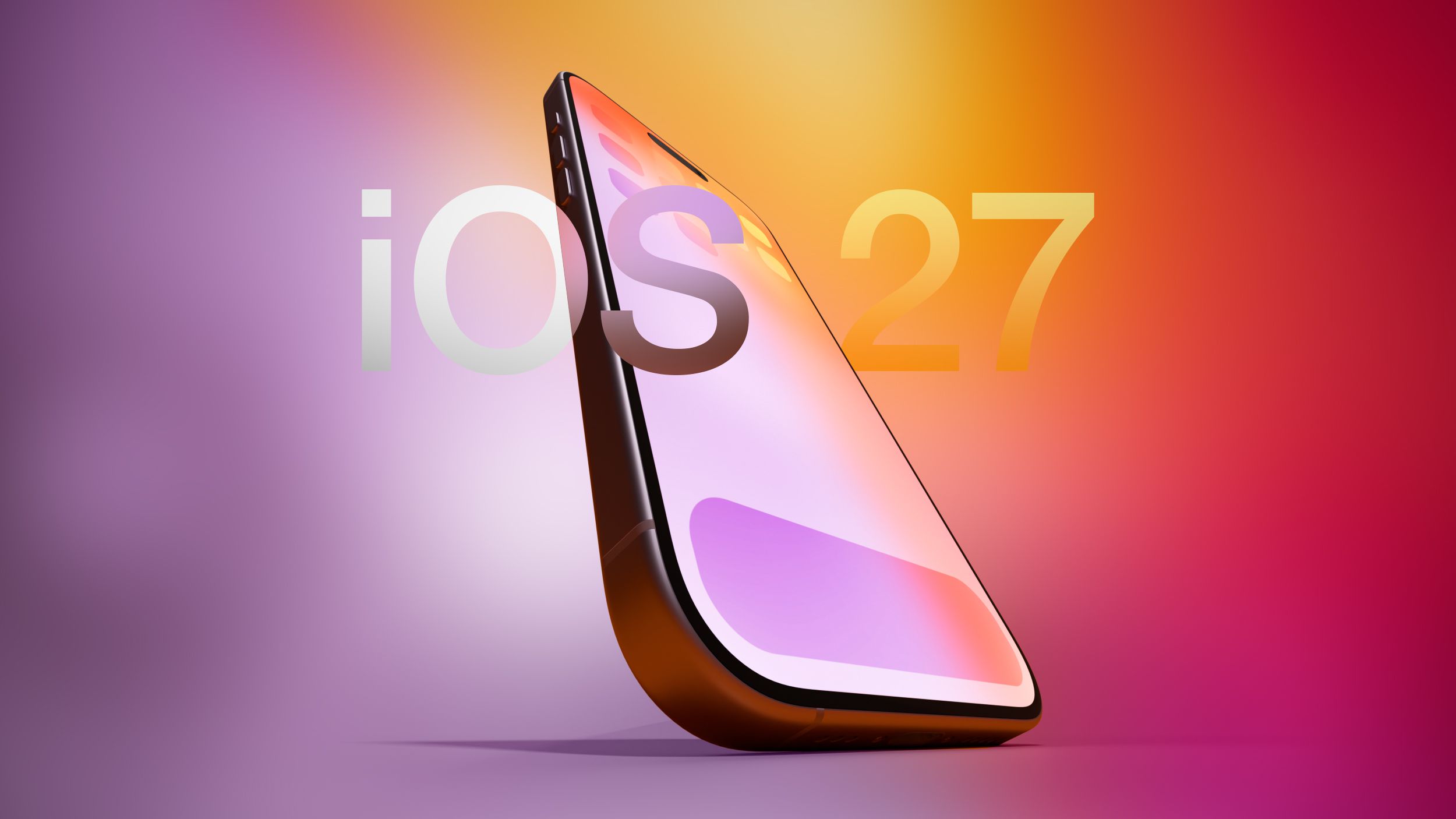 iOS 27:  Everything We Know | MacRumors