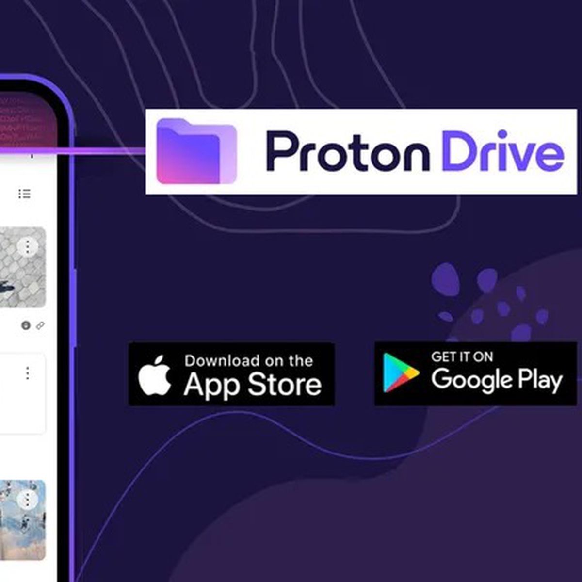 Download Proton Drive for Windows, Android, or iOS