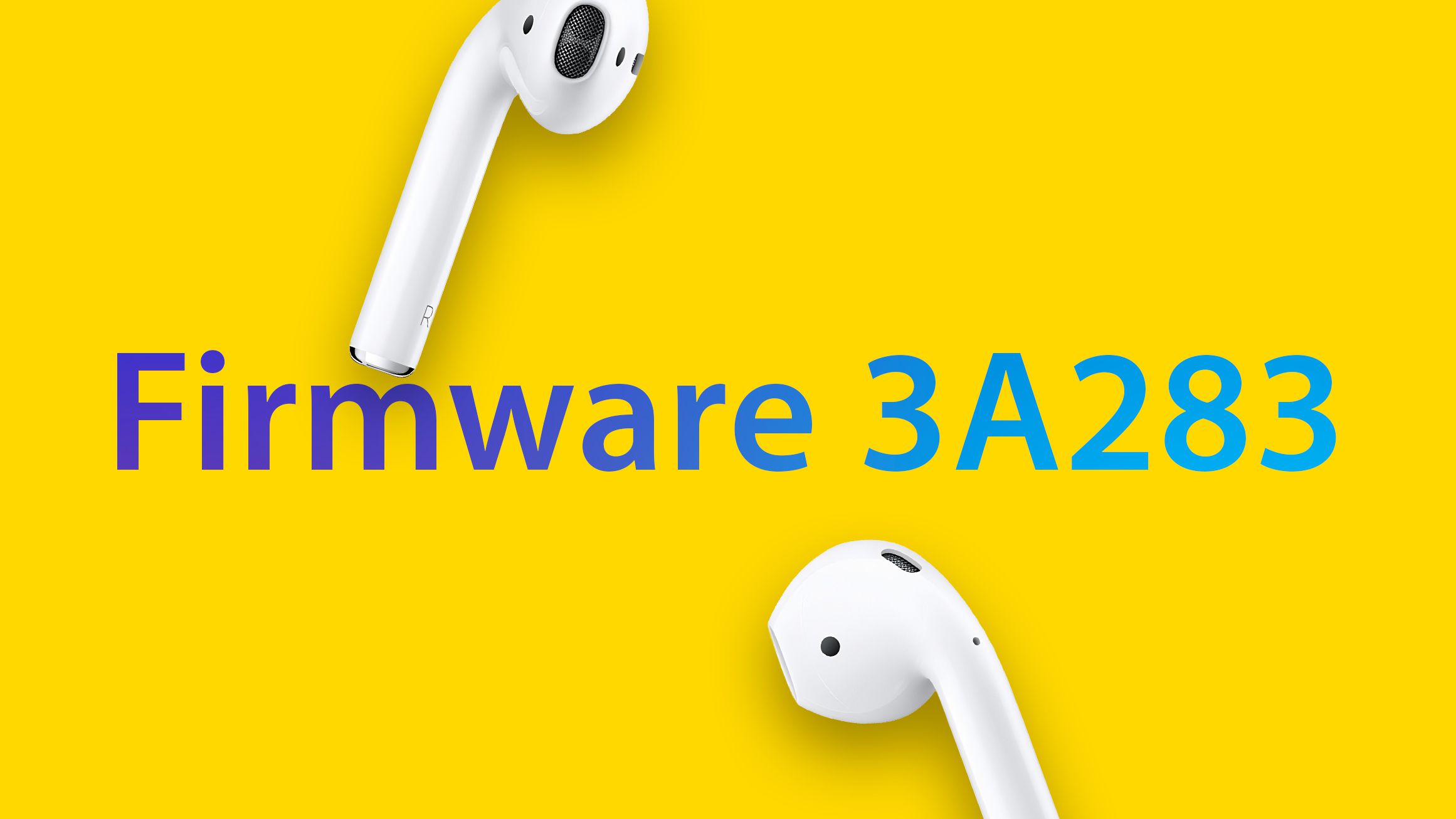 Overholdelse af Adgang bold Apple Updates AirPods 2 and AirPods Pro Firmware to Version 3A283 -  MacRumors