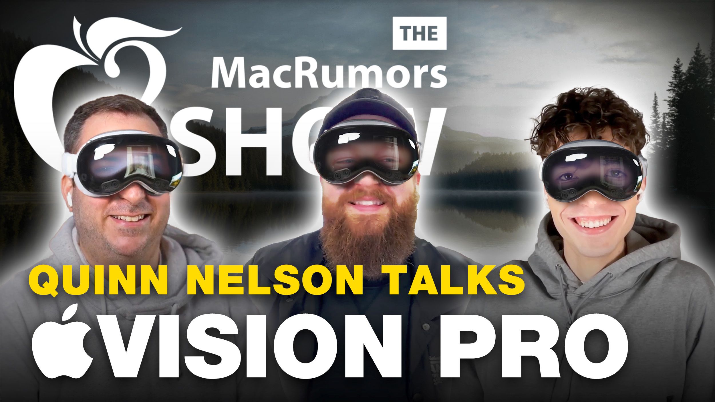 The MacRumors Show: One Week With Apple Vision Pro ft. Quinn Nelson - macrumors.com