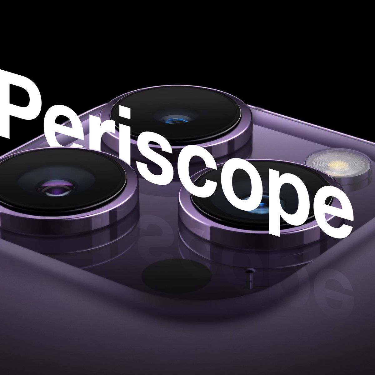 Apple Likely to Add Second Periscope Supplier Pro Max - MacRumors