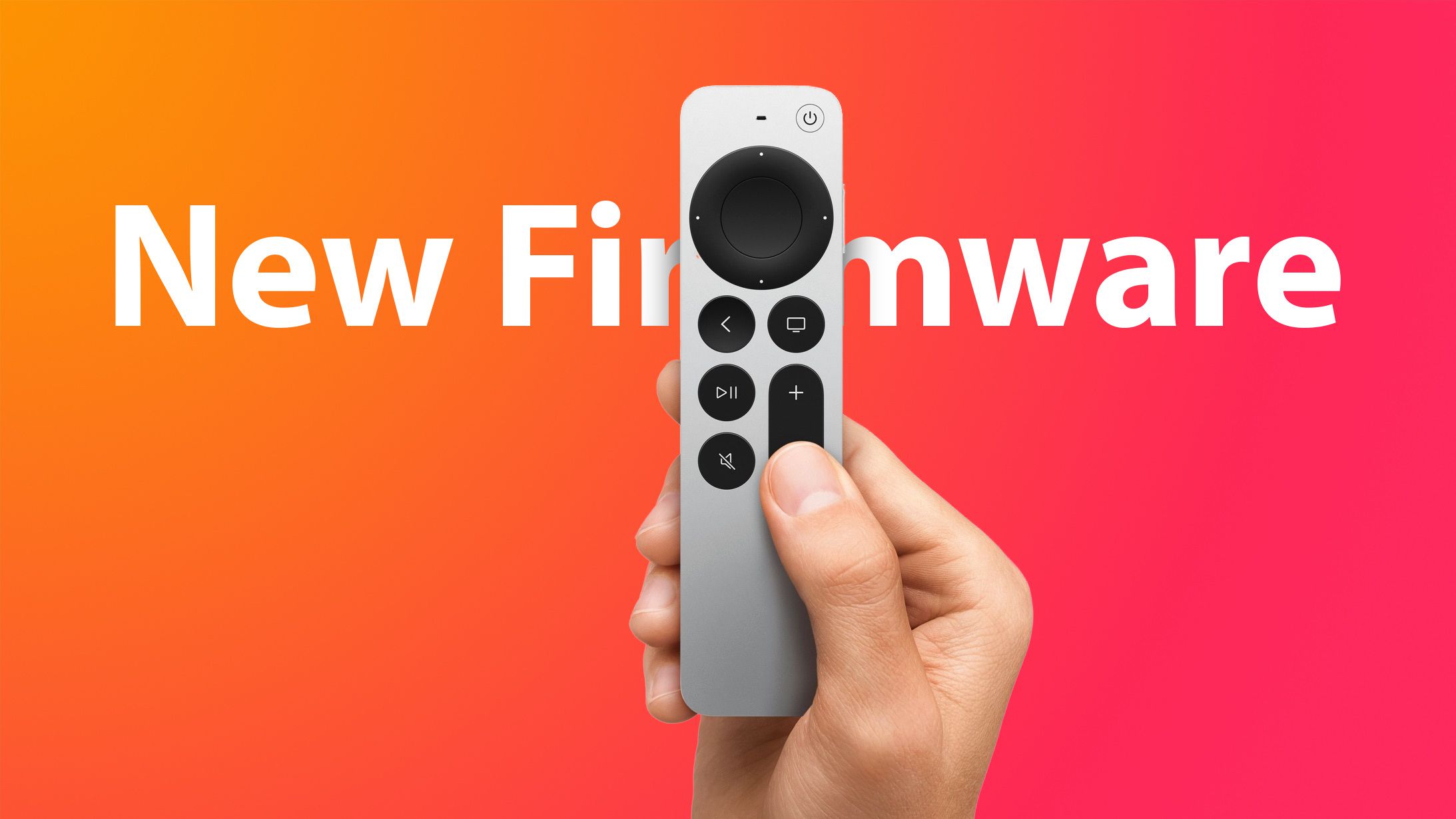 Apple Releases Updated Firmware for New Siri Remote - MacRumors