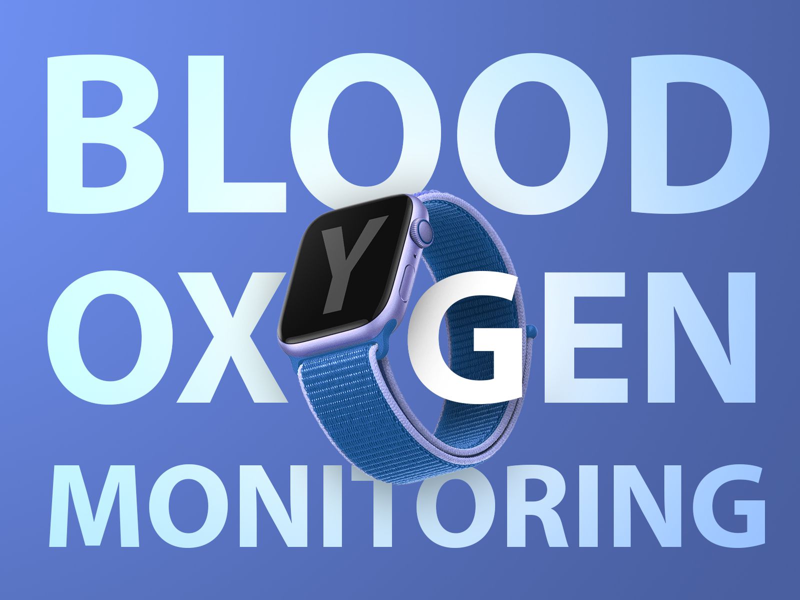 Apple Watch Series 6 to Feature Blood Oxygen Monitoring Sensor