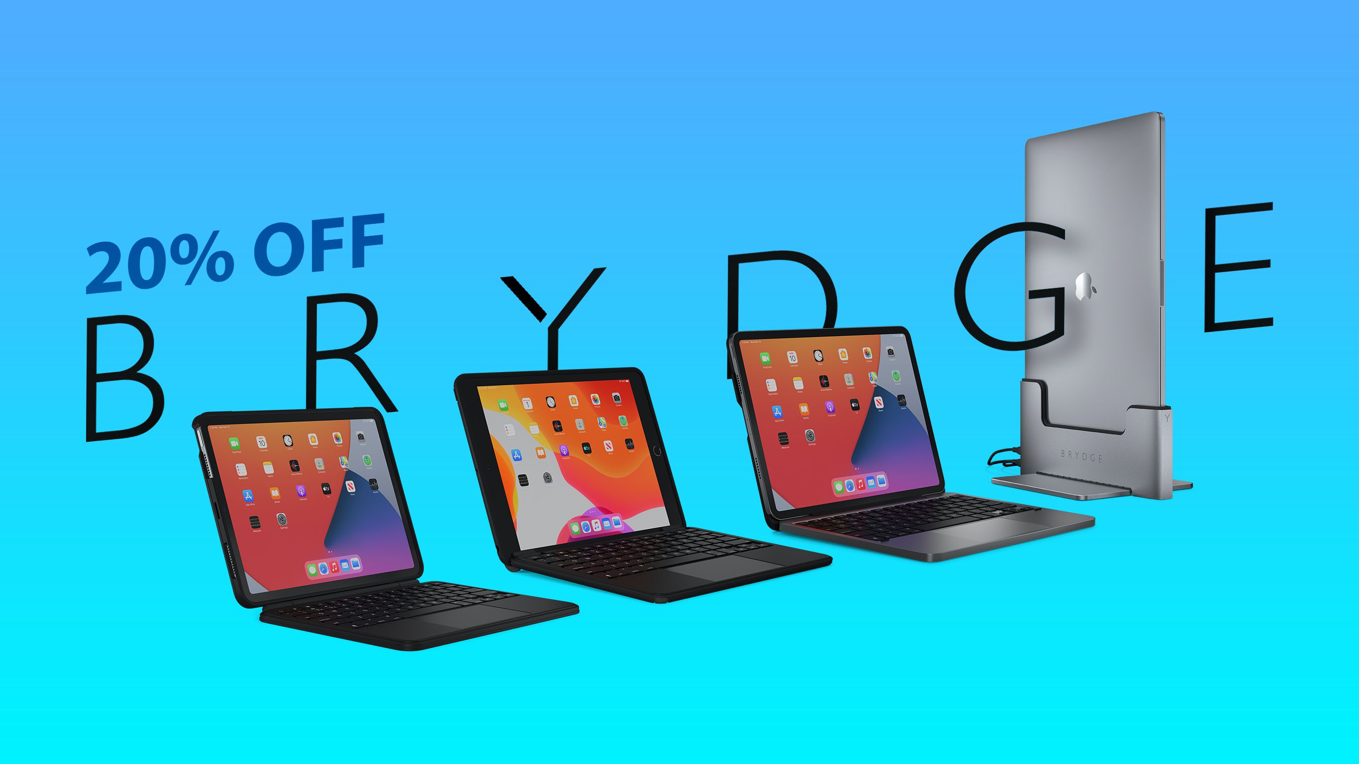MacRumors Unique: Get 20% Off Brydge’s Standard iPad Keyboards and MacBook Vertical Dock