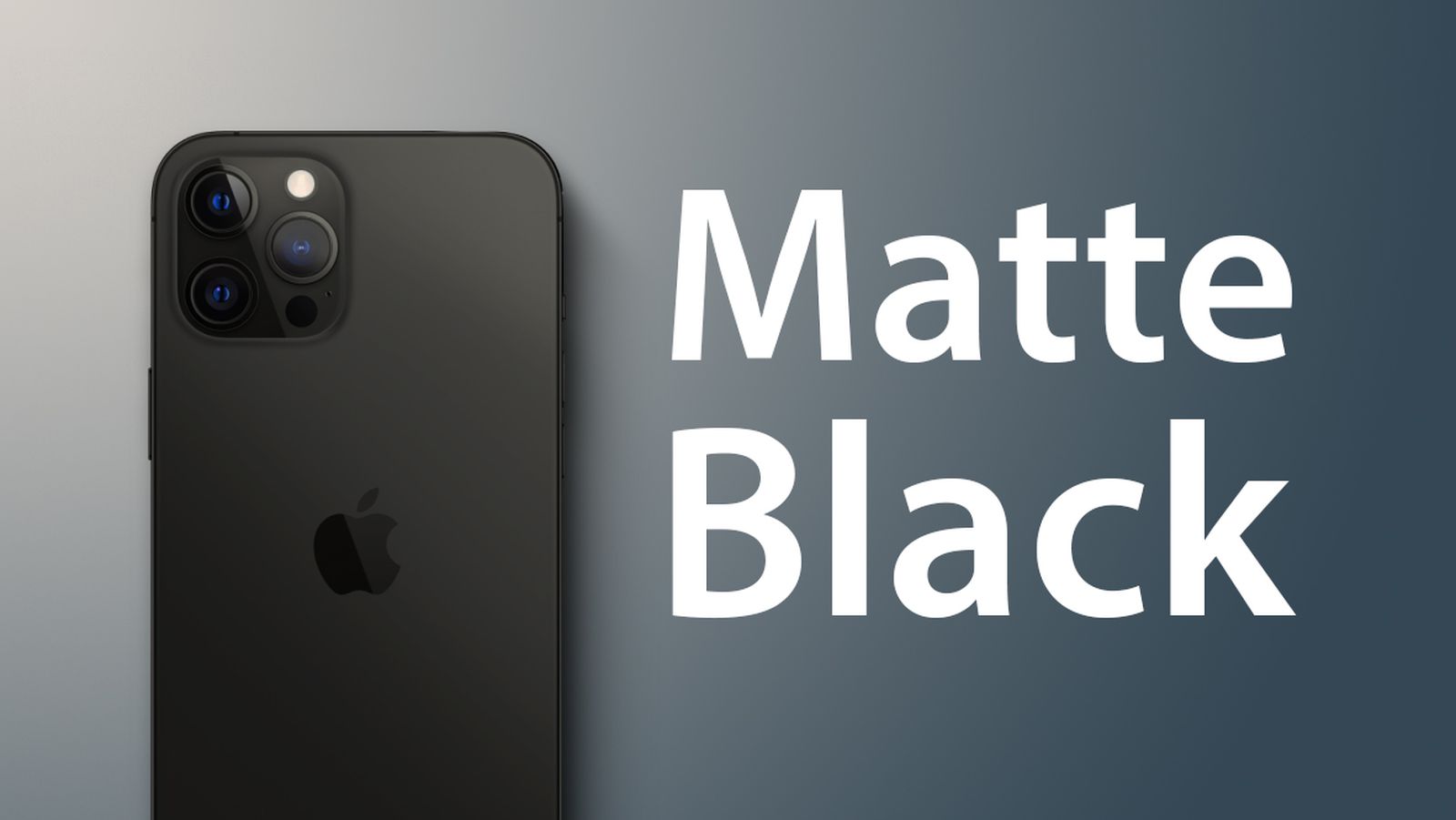iPhone 13 to Come in Matte Black - MacRumors