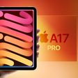 ipad mini 7 apple intelligence a17 pro feature