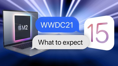 WWDC21 Qu'attendez-vous d'un pouce