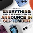 Everything Apple Is Expected to Announce in September Feature