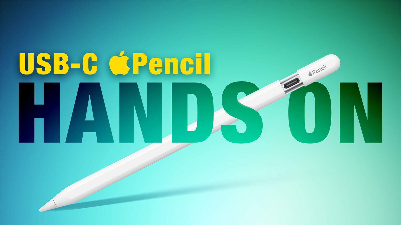 Hands-On With the New USB-C Apple Pencil - MacRumors
