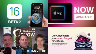 top stories 25jun2022 - داستان‌های برتر: ویژگی‌های جدید iOS 16 بتا 2، بررسی M2 MacBook Pro و موارد دیگر