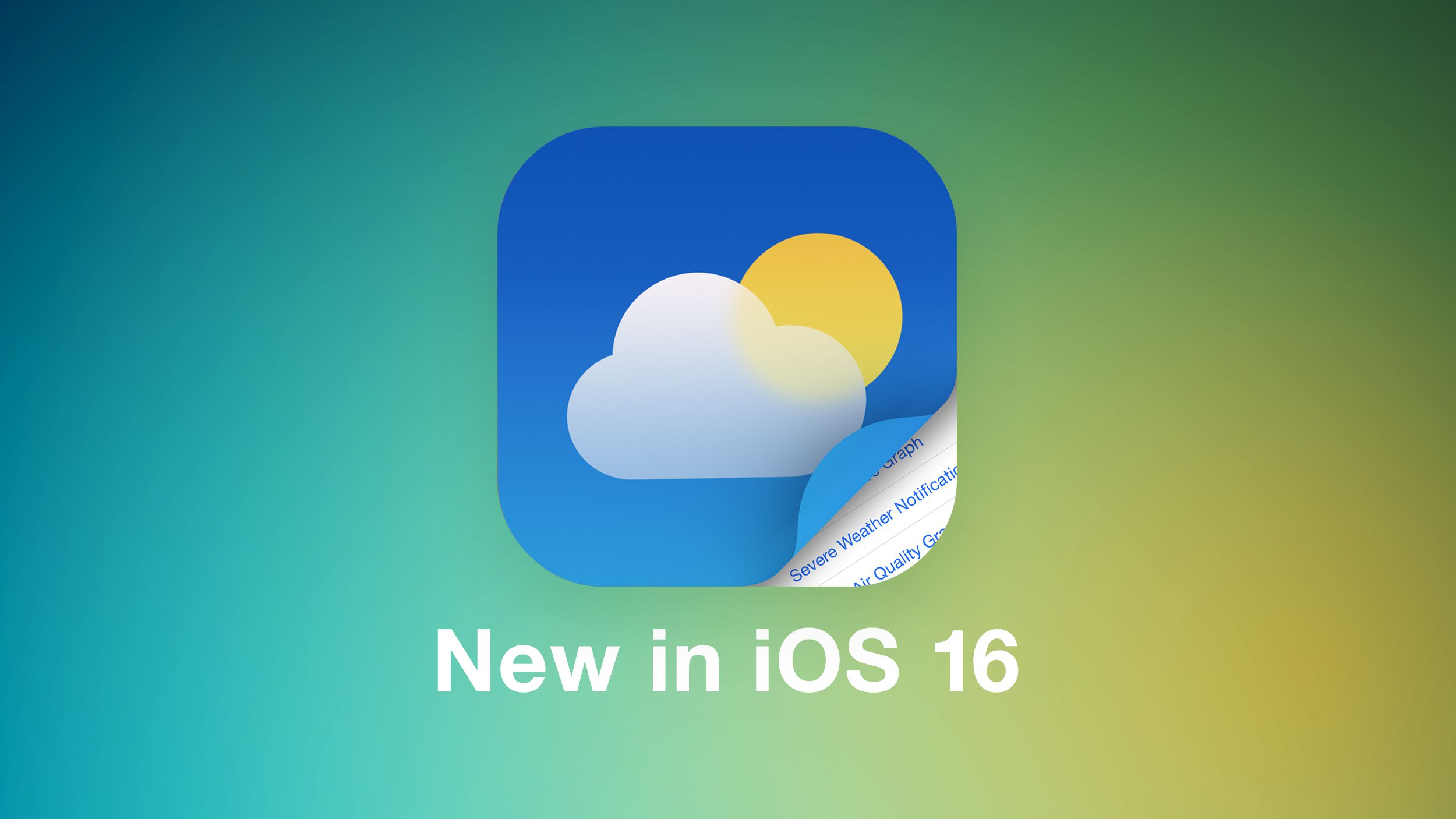 Todo nuevo en la aplicación meteorológica iOS 16