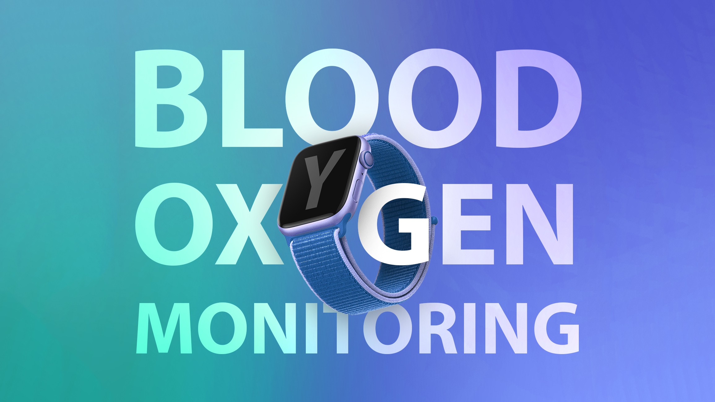 https://images.macrumors.com/t/_3kcrKbOE0lo92tPqflTufkryr0=/2500x0/filters:no_upscale():quality(90)/article-new/2020/07/Apple-Watch-Blood-Oxygen2_feature.jpg