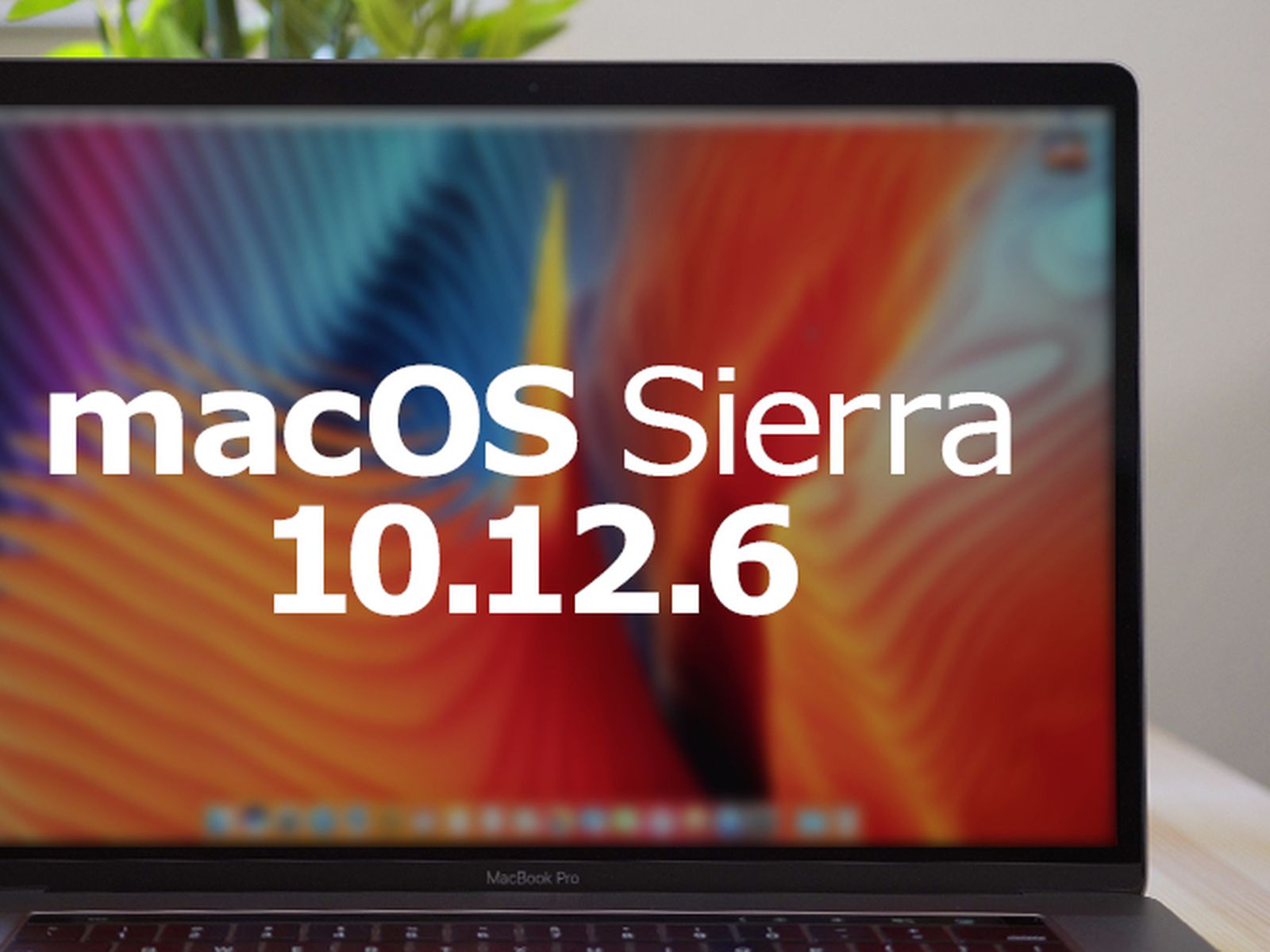 mac update 10.12 6 download