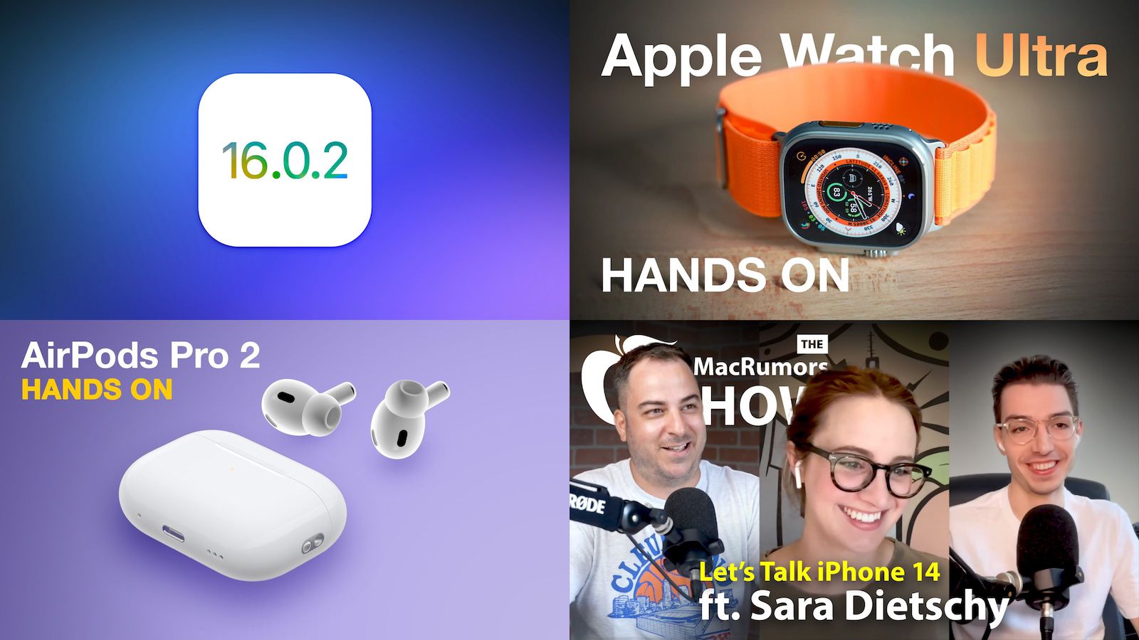 Top Stories: iOS 16.0.2 Bug Fixes, Apple Watch Ultra and AirPods Pro 2 Launch, and More