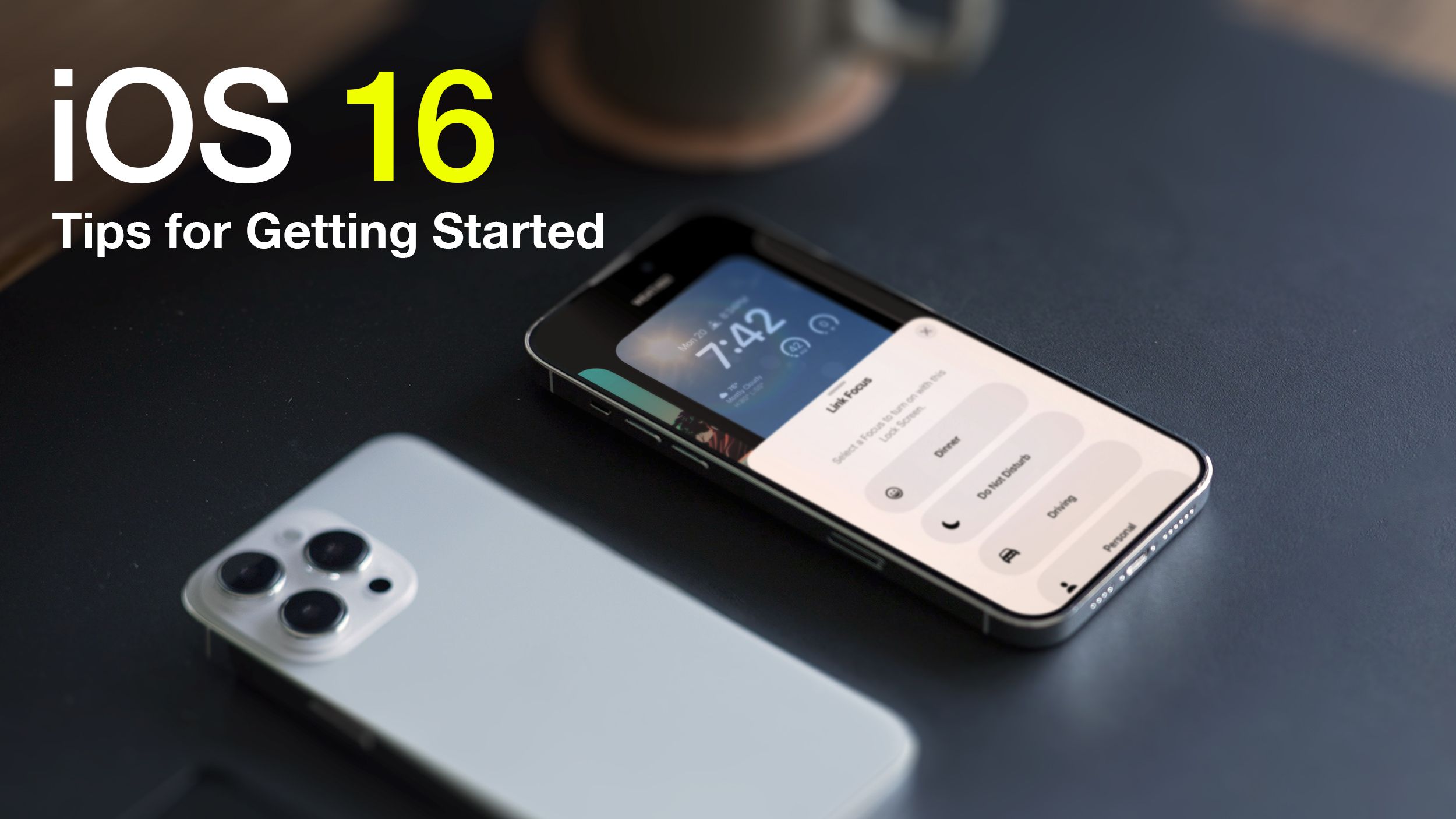 Ios 16 tips for getting started thumb 1 1