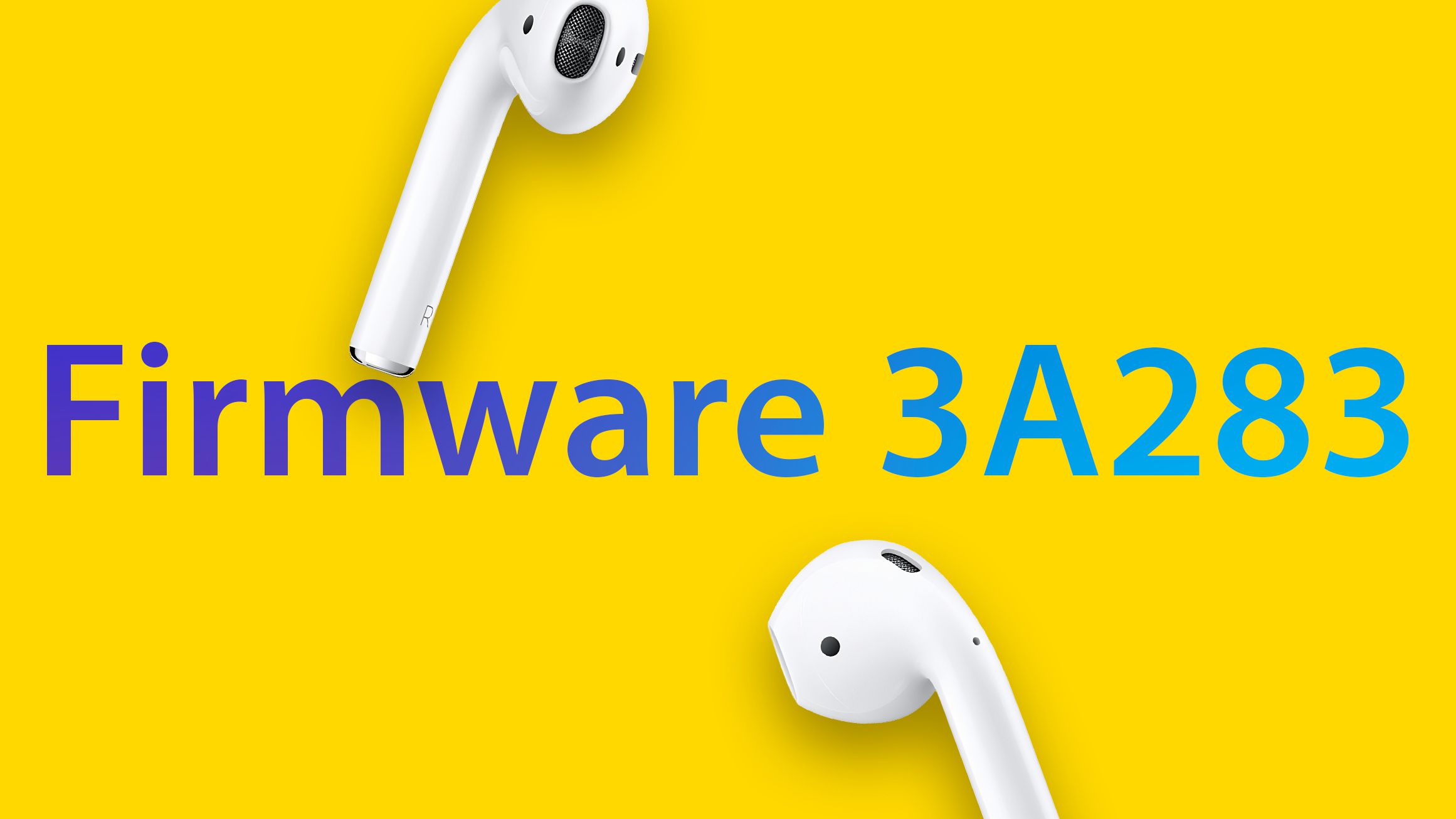 apple-updates-airpods-2-and-airpods-pro-firmware-to-version-3a283