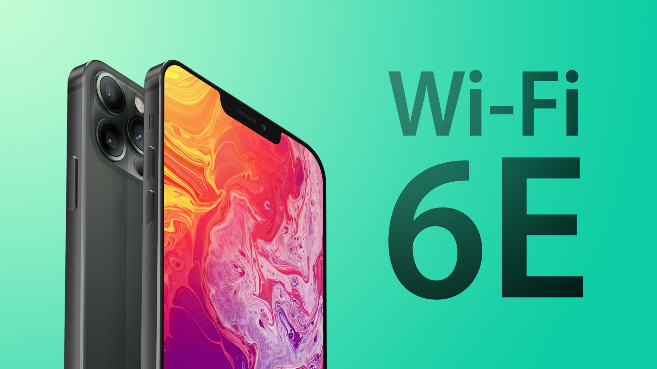 It is rumored again that the iPhone 13 models will support Wi-Fi 6E faster