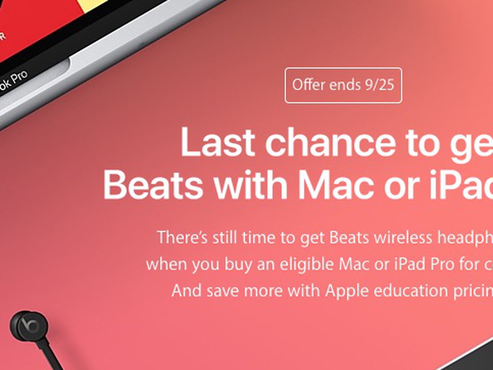 Students Last Week to Get Free Beats With Mac or iPad Pro